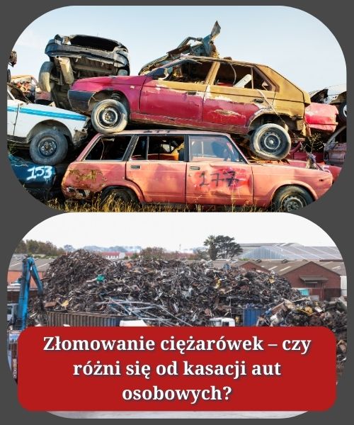 Złomowanie ciężarówek – czy różni się od kasacji aut osobowych?
